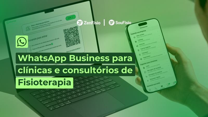 artigo-whatsapp-business-para-clinicas-e-consultorios-de-fisioterapia