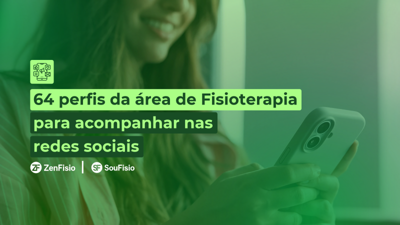 artigo-64-perfis-da-area-da-fisioterapia-para-acompanhar-nas-redes-sociais