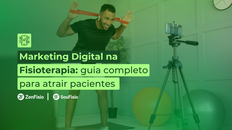Marketing-Digital-na-Fisioterapia-guia-completo-para-atrair-pacientes.